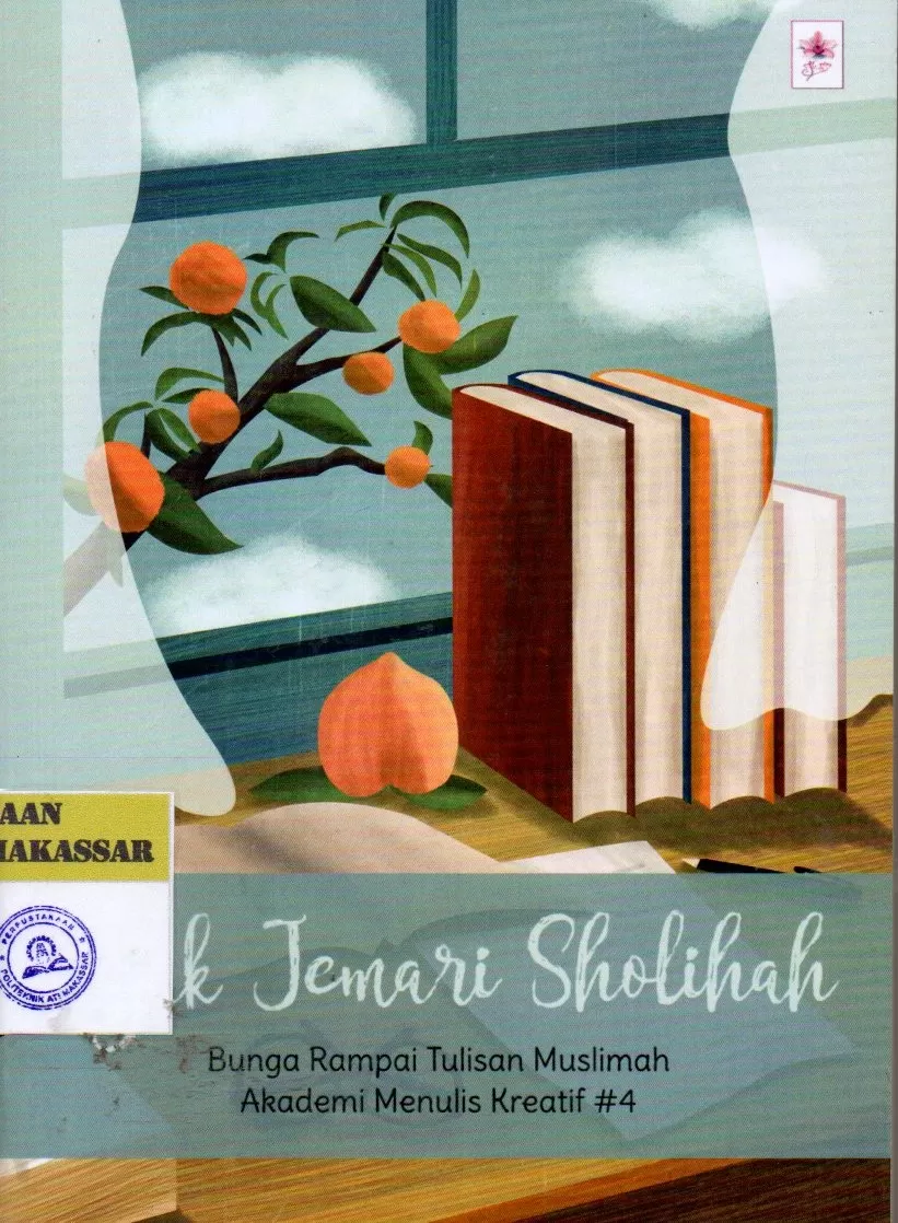 Cover Jejak Jemari Sholihah :  Bunga Rampai Tulisan Muslimah / Akademi Menulis Kreatif #4