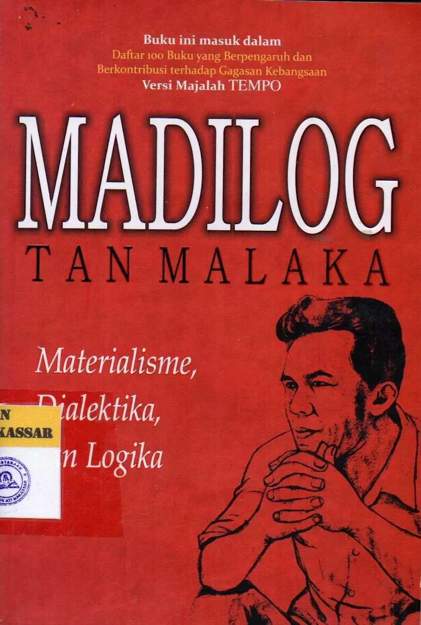 Cover Madilog : Materialisme, Dialetika, dan Logika / Tan Malaka
