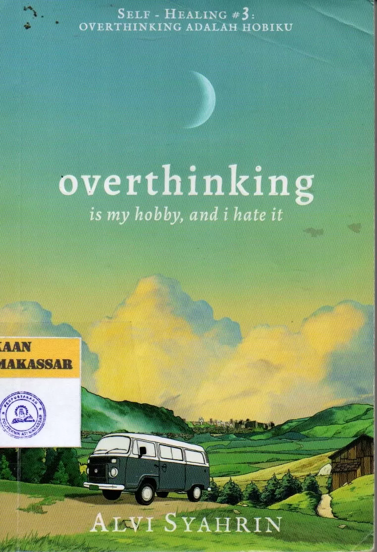 Cover Overthinking : Is My Hobby, And I Hate It / Alvi Syahrin