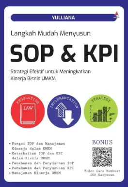 Cover Langkah Mudah Menyusun SOP & KPI : Strategi Efektif Untuk Meningkatkan Kinerja Bisnis UMKM / Yulliana