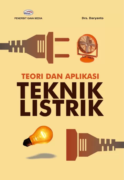 Cover Teori dan Aplikasi Teknik Listrik / Daryanto
