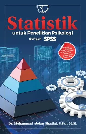 Cover Statistika untuk Penelitian Psikologi dengan SPSS / Shadiqi, Muhammad Abdan