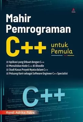 Cover Mahir Pemrograman C++ untuk Pemula / Randi Adrika Putra