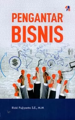 Cover Pengantar Bisnis / Rizki Pujiyanto, SE.,MM