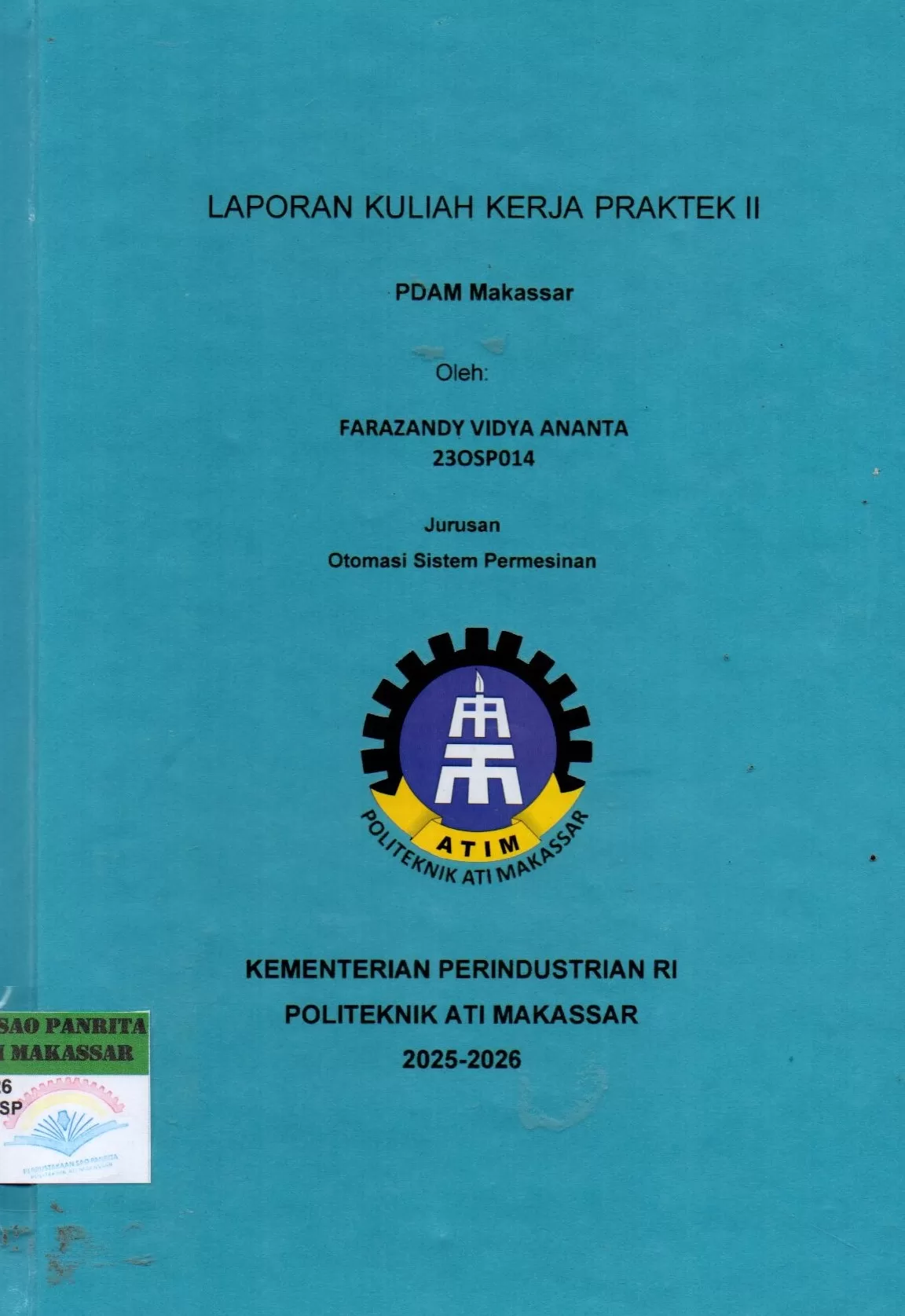 Cover Laporan Kuliah Kerja Praktek II PDAM Makassar / Farazandy Vidya Ananta; Al Mahdali